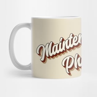 Maintenance Phase Typography - Retro Vintage Mug